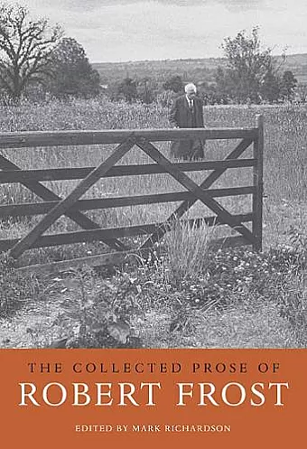 The Collected Prose of Robert Frost cover