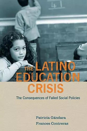 The Latino Education Crisis cover