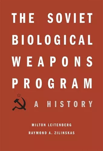 The Soviet Biological Weapons Program cover