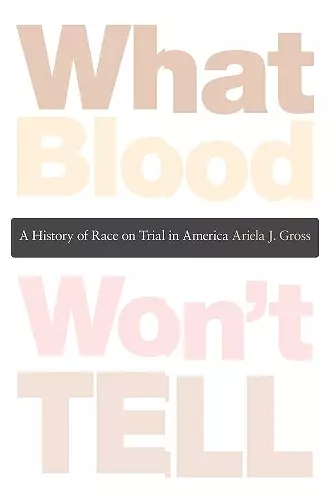 What Blood Won’t Tell cover