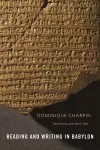 Reading and Writing in Babylon cover