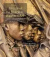The Image of the Black in Western Art, Volume IV cover