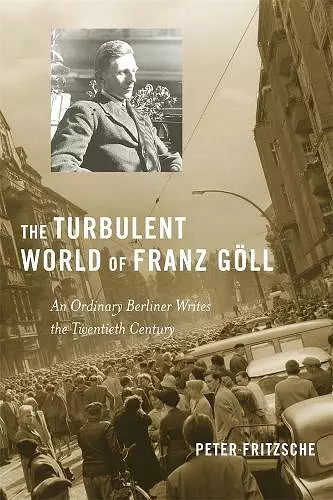 The Turbulent World of Franz Göll cover