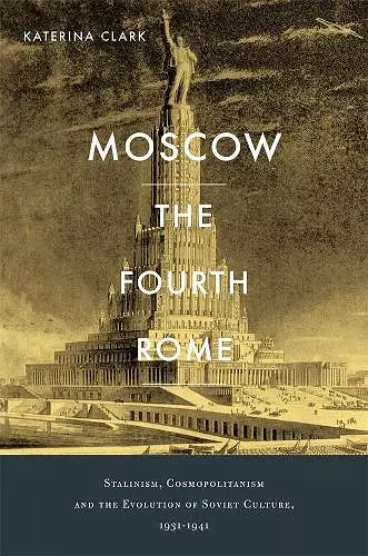 Moscow, the Fourth Rome cover