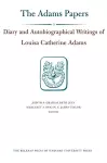 Diary and Autobiographical Writings of Louisa Catherine Adams cover