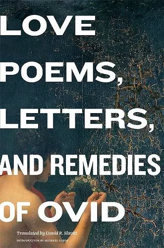 Love Poems, Letters, and Remedies of Ovid cover