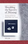 Shredding the Tapestry of Meaning cover