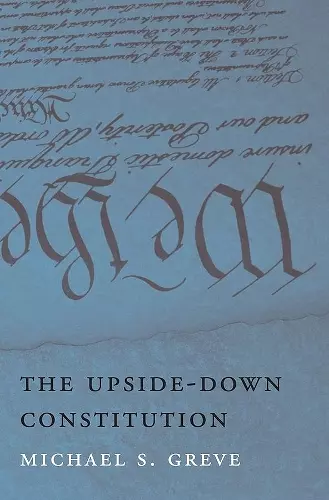 The Upside-Down Constitution cover