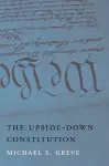 The Upside-Down Constitution cover