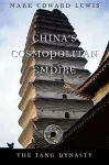 China’s Cosmopolitan Empire cover