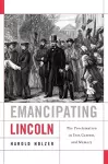 Emancipating Lincoln cover