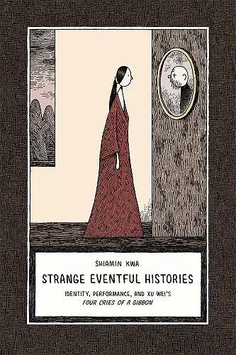 Strange Eventful Histories cover