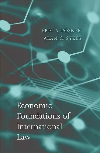 Economic Foundations of International Law cover