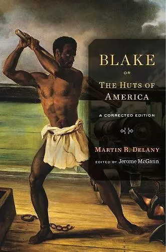 Blake; or, The Huts of America cover