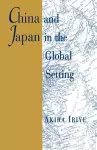 China and Japan in the Global Setting cover