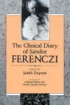 The Clinical Diary of Sándor Ferenczi cover