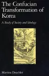 The Confucian Transformation of Korea cover