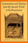 Contraception and Abortion from the Ancient World to the Renaissance cover