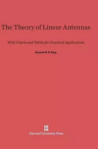 The Theory of Linear Antennas cover
