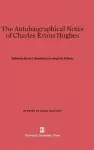 The Autobiographical Notes of Charles Evans Hughes cover