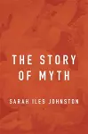 The Story of Myth cover
