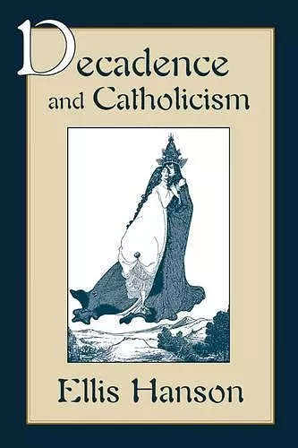 Decadence and Catholicism cover