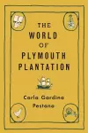 The World of Plymouth Plantation cover