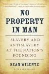 No Property in Man cover