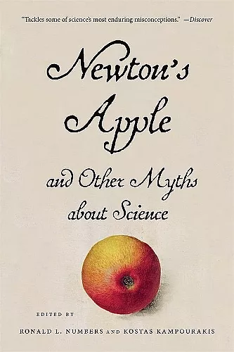 Newton’s Apple and Other Myths about Science cover