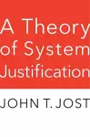 A Theory of System Justification cover