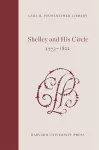 Shelley and His Circle, 1773-1822 cover