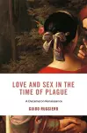 Love and Sex in the Time of Plague cover