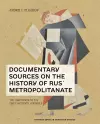 Documentary Sources on the History of Rus’ Metropolitanate cover