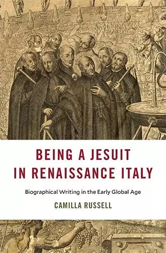 Being a Jesuit in Renaissance Italy cover