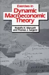 Exercises in Dynamic Macroeconomic Theory cover