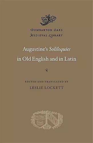 Augustine’s Soliloquies in Old English and in Latin cover