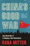 China’s Good War cover
