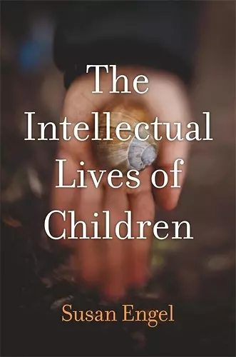 The Intellectual Lives of Children cover