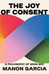 The Joy of Consent cover