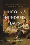 Lincoln’s Hundred Days cover