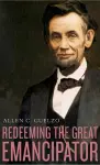 Redeeming the Great Emancipator cover