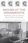 Maoism at the Grassroots cover
