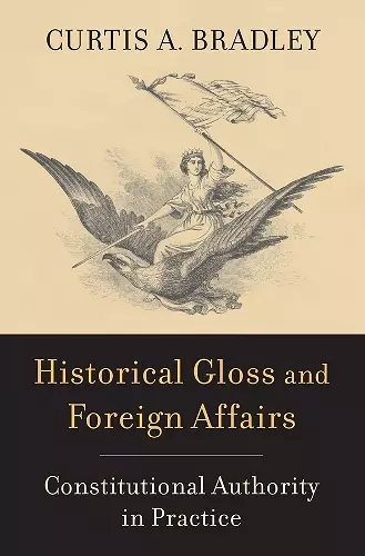 Historical Gloss and Foreign Affairs cover