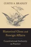 Historical Gloss and Foreign Affairs cover