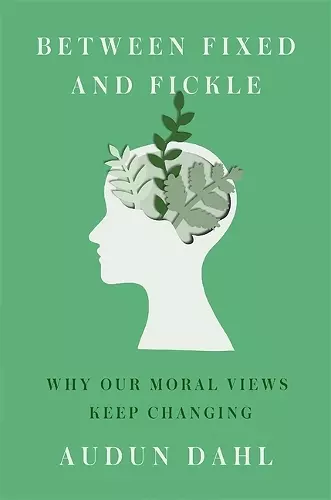 Between Fixed and Fickle cover