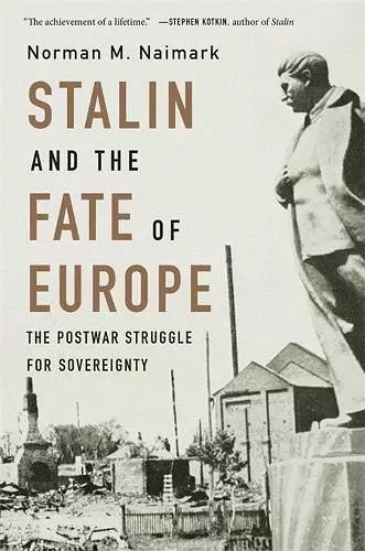 Stalin and the Fate of Europe cover