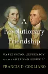 A Revolutionary Friendship cover