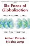 Six Faces of Globalization cover