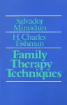 Family Therapy Techniques cover