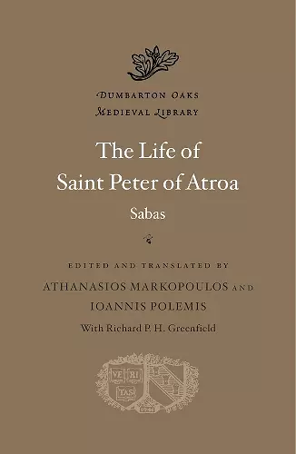 The Life of Saint Peter of Atroa cover